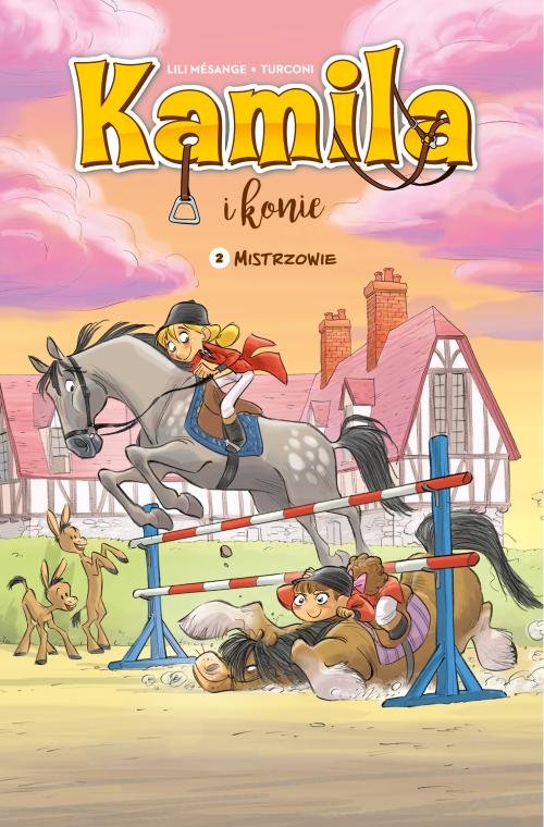 Image of Kamila i Konie Tom 2 Mistrzowie