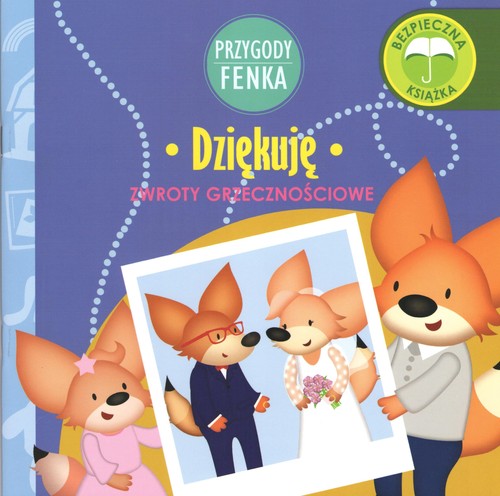 Image of Dziękuję Przygody Fenka Zwroty grzecznościowe