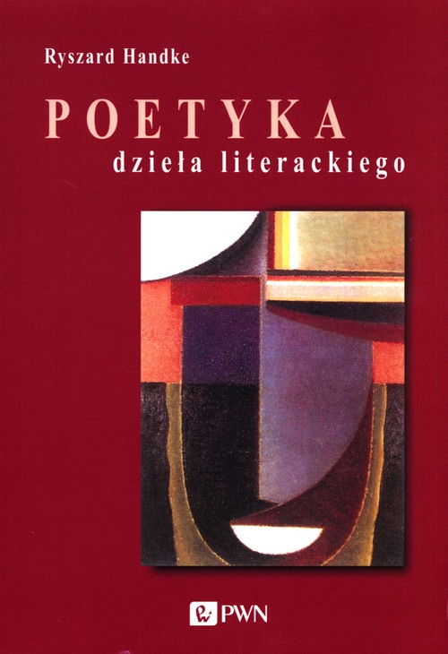 Image of Poetyka dzieła literackiego Instrumenty lektury