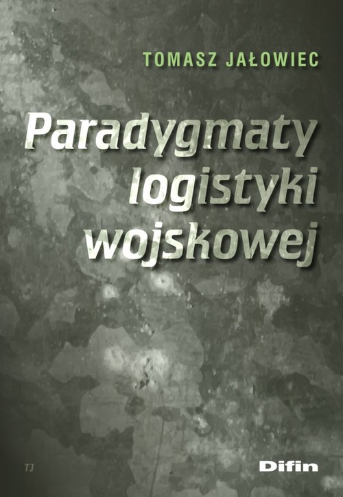 Image of Paradygmaty logistyki wojskowej