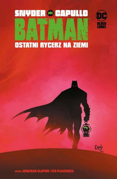 Image of Batman Tom 1 Ostatni rycerz na Ziemi