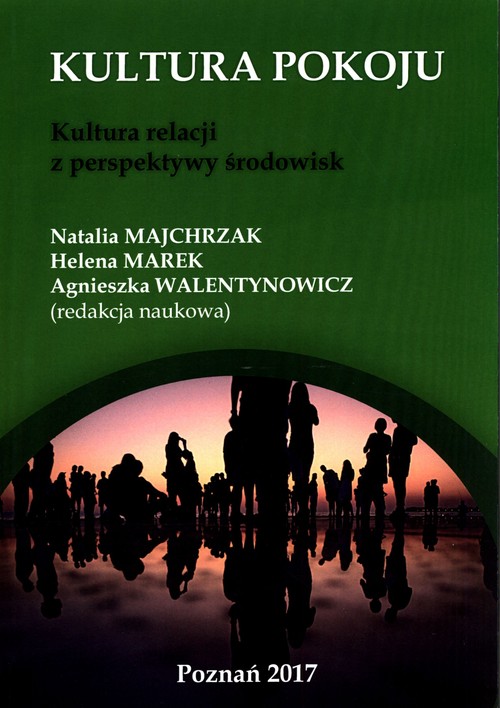 Image of Kultura pokoju Kultura relacji z perspektywy środowisk