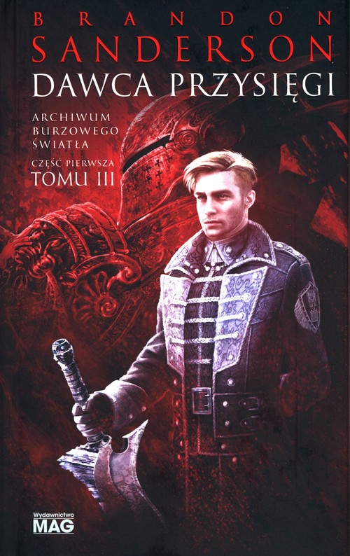 Image of Dawca Przysięgi. Seria Archiwum Burzowego Światła. Tom 3. Część 1