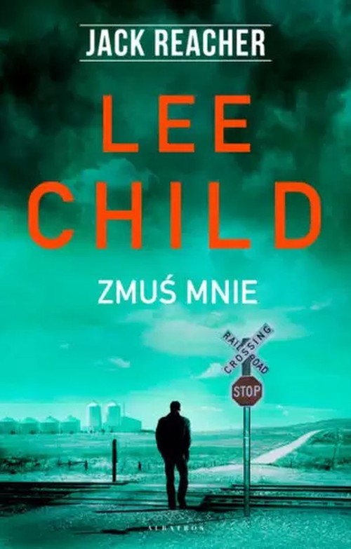 Image of Jack Reacher Zmuś mnie