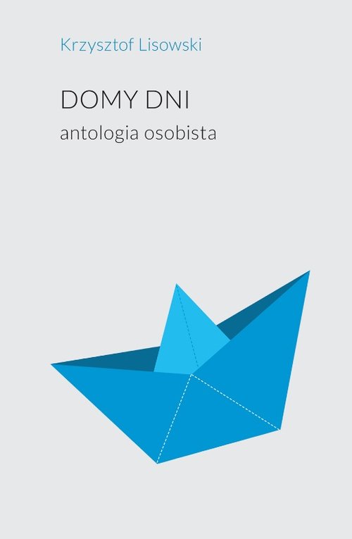 Image of Domy dni Antologia osobista