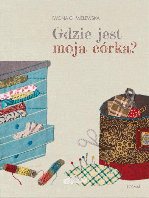 Image of Gdzie jest moja córka?