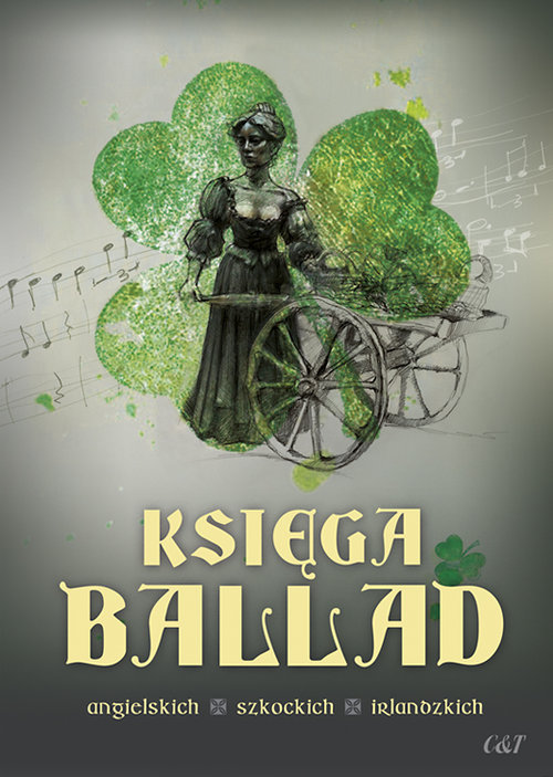 Image of Księga ballad angielskich, szkockich, irlandzkich