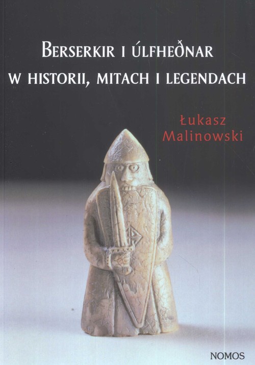 Image of Berserkir i Ulfhednar w historii mitach i legendach