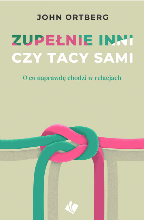 Image of Zupełnie inni czy tacy sami