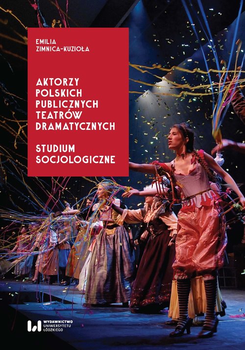 Image of Aktorzy polskich publicznych teatrów dramatycznych Studium socjologiczne