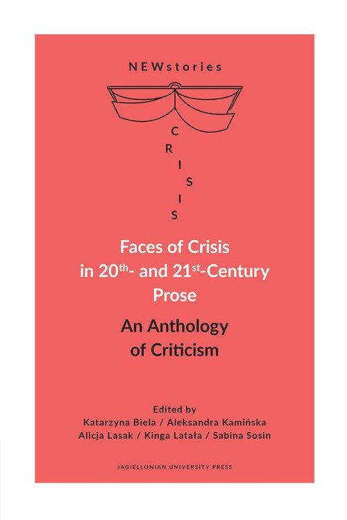 Image of Faces of Crisis in 20th- and 21st- Century Prose An Anthology of Criticism