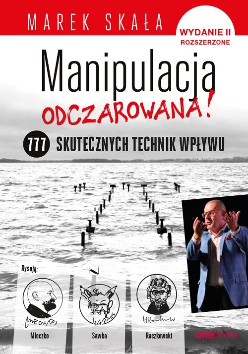 Image of Manipulacja odczarowana 777 skutecznych technik wpływu