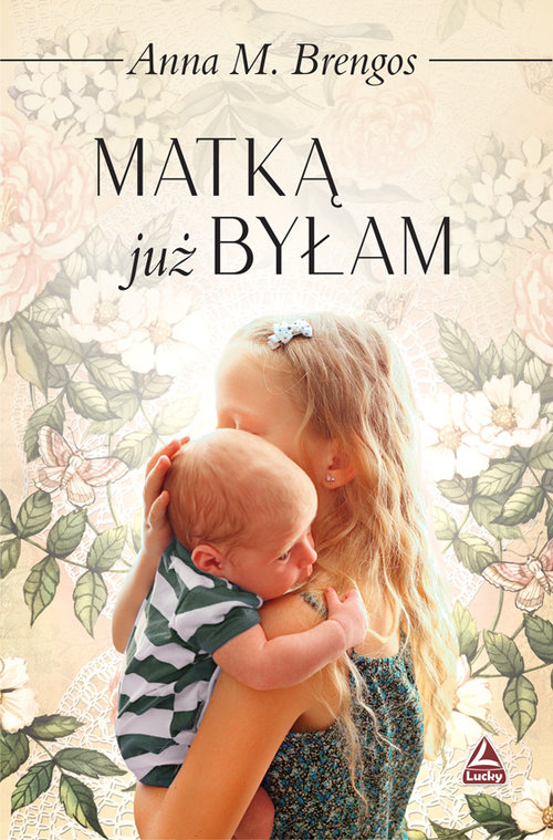 Image of Matką już byłam