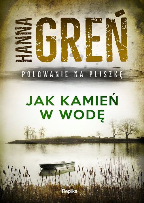 Image of Jak kamień w wodę Polowanie na Pliszkę