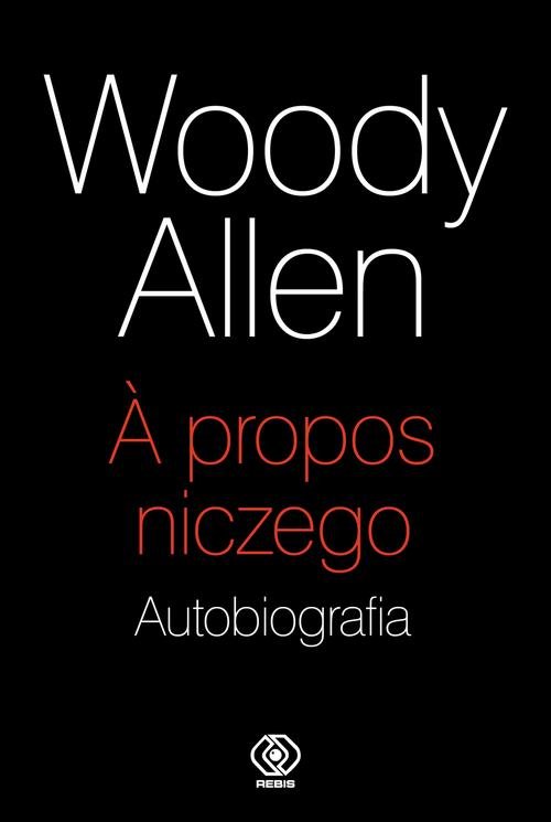 Image of A propos niczego Autobiografia