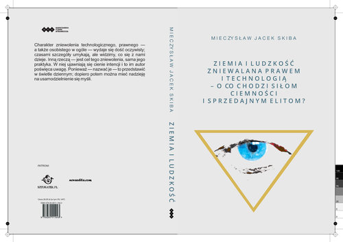 Image of Ziemia i Ludzkość zniewalana prawem i technologią O co chodzi siłom ciemności i sprzedajnym elitom