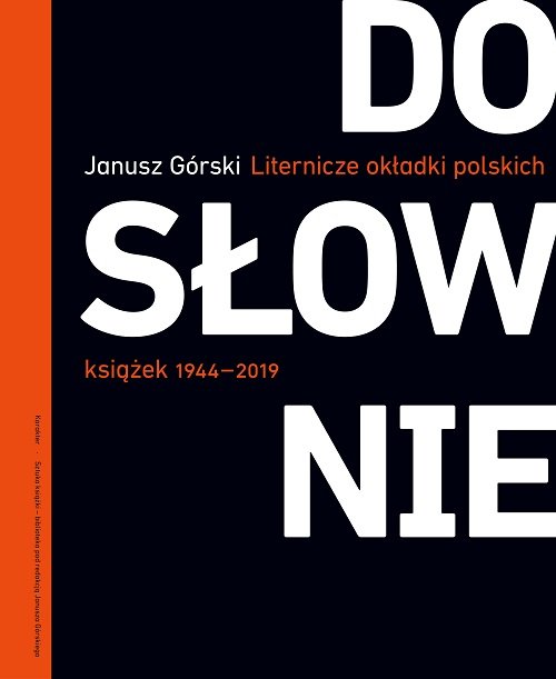 Image of Dosłownie Liternicze i typograficzne okładki polskich książek 1944-2019