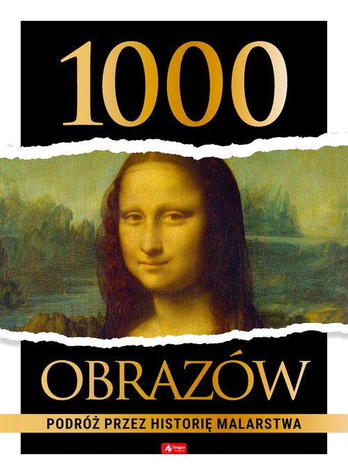 Image of 1000 obrazów. Podróż przez historię malarstwa