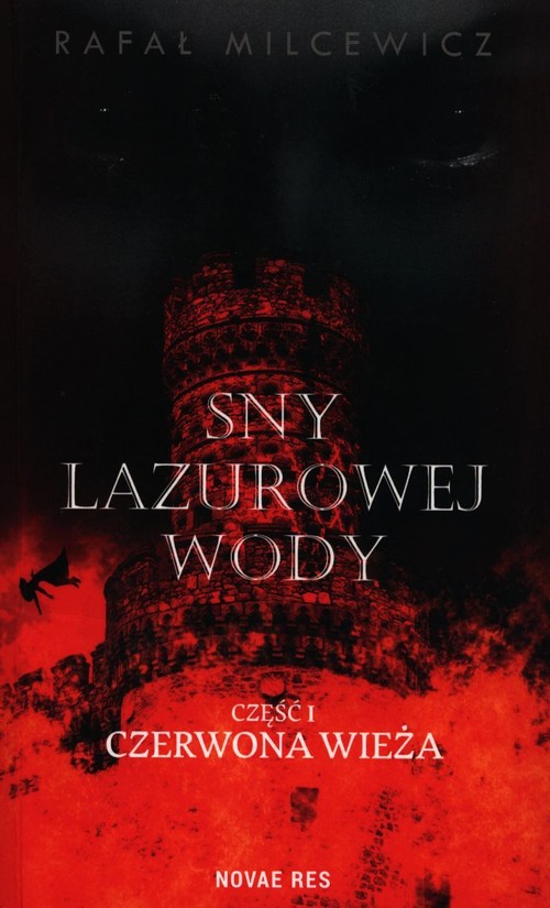 Image of Sny lazurowej wody Część 1 Czerwona wieża
