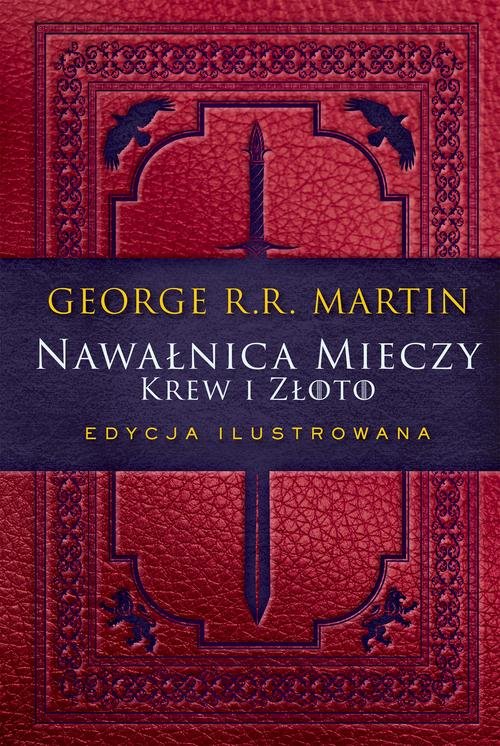Image of Nawałnica mieczy: Krew i złoto Edycja ilustrowana