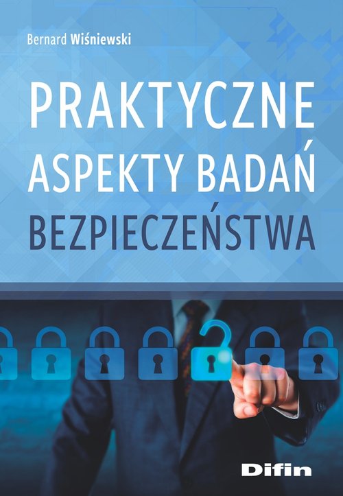 Image of Praktyczne aspekty badań bezpieczeństwa