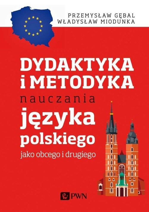 Image of Dydaktyka i metodyka nauczania języka polskiego jako obcego i drugiego