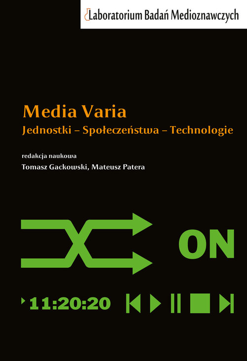 Image of Media Varia Jednostki - Społeczeństwa - Technologie