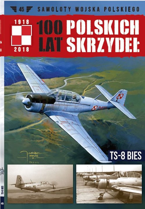 Image of 100 lat polskich skrzydeł Tom 45 TS-8 Bies