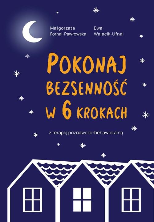 Image of Pokonaj bezsenność w 6 krokach z terapią poznawczo-behawioralną