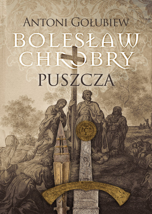 Image of Bolesław Chrobry Puszcza