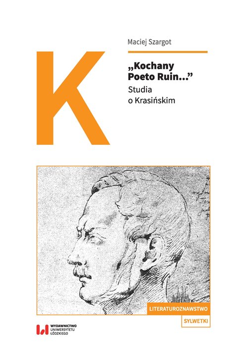 Image of Kochany Poeto Ruin Studia o Krasińskim