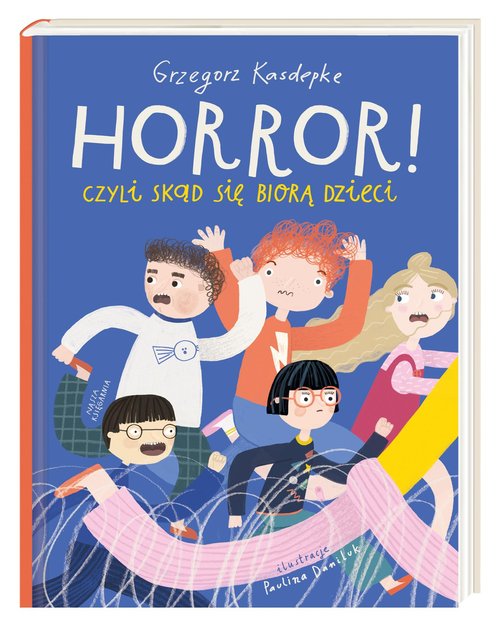 Image of Horror! czyli skąd się biorą dzieci