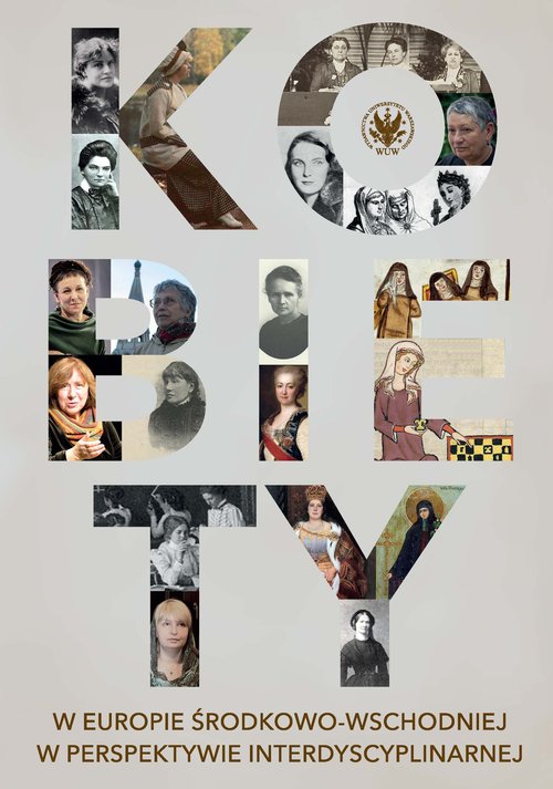 Image of Kobiety w Europie Środkowo-Wschodniej w perspektywie interdyscyplinarnej