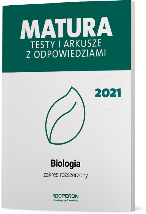 Image of Biologia Matura 2021 Testy i arkusze z odpowiedziami Zakres rozszerzony