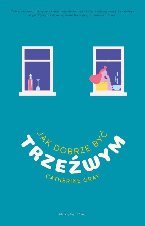 Image of Jak dobrze być trzeźwym