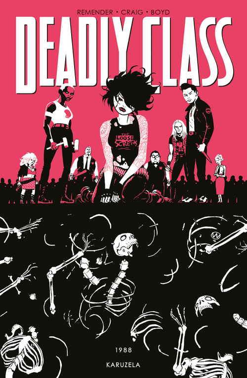 Image of Deadly Class Tom 5 1988 Karuzela