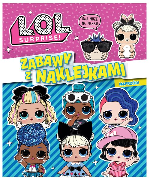Image of L.O.L. Surprise! Zabawy z naklejkami. Naprzód!