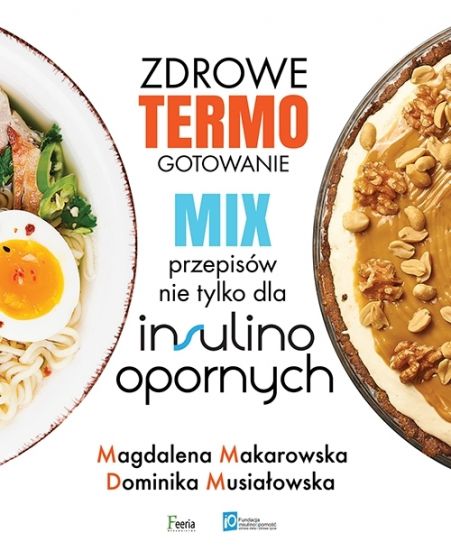 Image of Zdrowe termogotowanie Mix przepisów nie tylko dla insulinoopornych