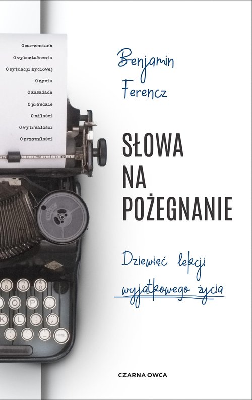 Image of Słowa na pożegnanie Dziewięć lekcji wyjątkowego życia