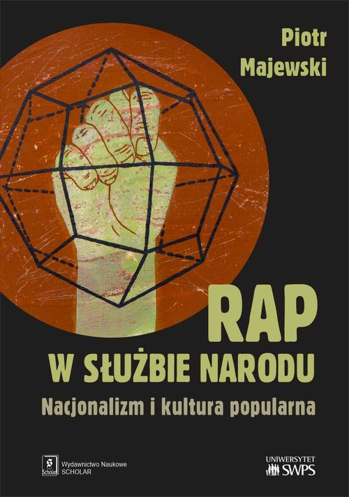 Image of Rap w służbie narodu Nacjonalizm i kultura popularna