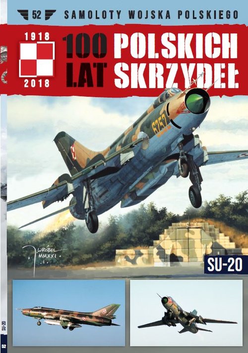 Image of 100 lat polskich skrzydeł Tom 52 SU-20