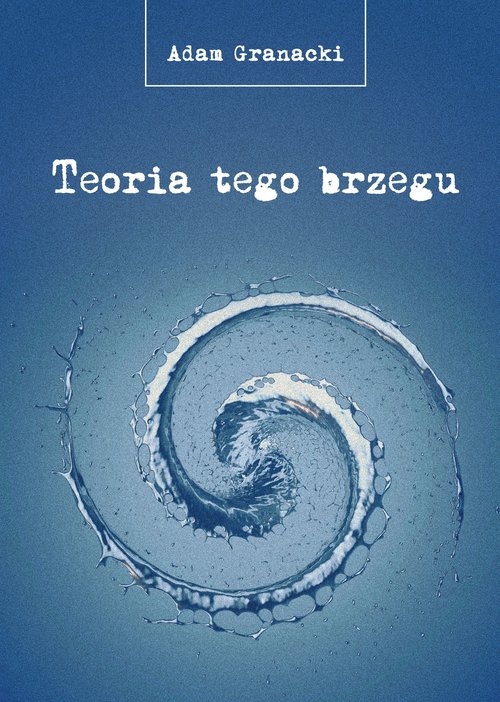 Image of Teoria tego brzegu