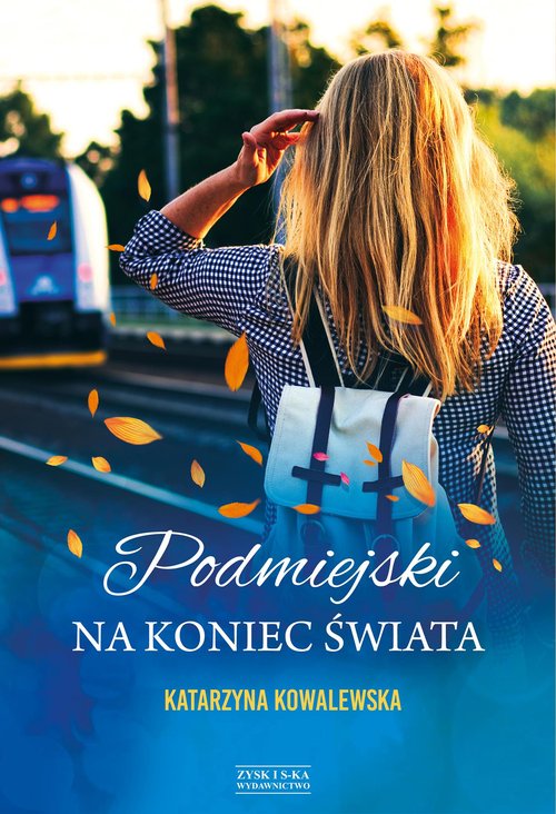 Image of Podmiejski na koniec świata
