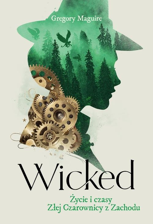 Image of Wicked Życie i czasy Złej Czarownicy z Zachodu