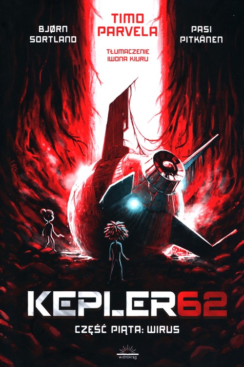 Image of Kepler62. Część piąta: Wirus