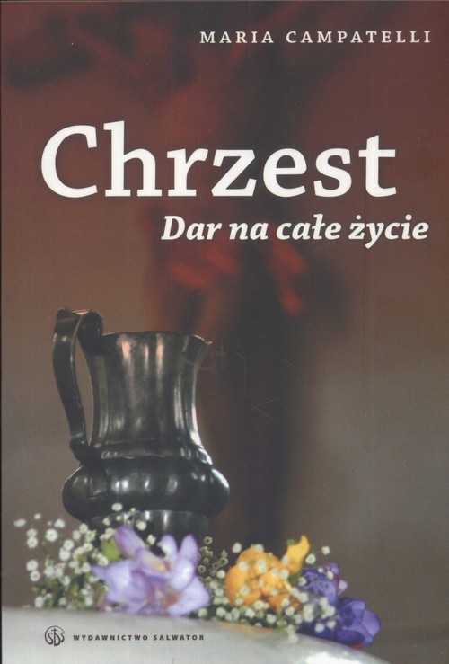 Image of Chrzest Dar na całe życie