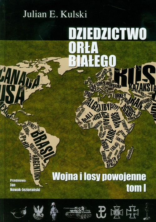Image of Dziedzictwo Orła Białego Tom 1 Wojna i losy powojenne