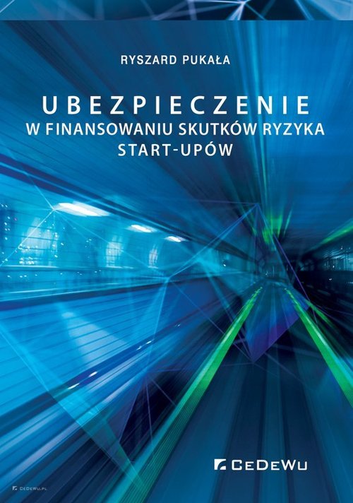 Image of Ubezpieczenie w finansowaniu skutków ryzyka start-upów