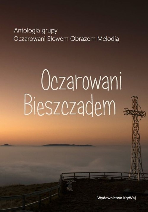Image of Oczarowani Bieszczadem