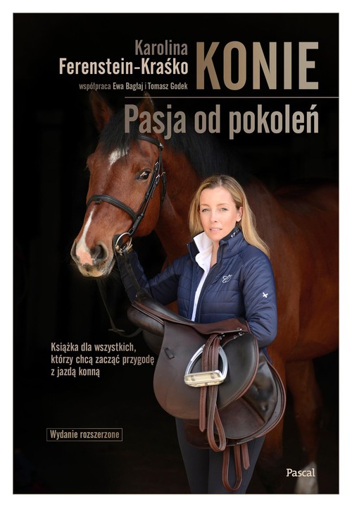Image of Konie. Pasja od pokoleń wydanie rozszerzone